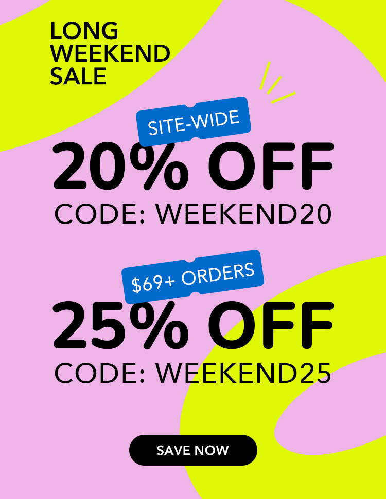 20% OFF sitewide code: WEEKEND20, 25% OFF $69+ code: WEEKEND25